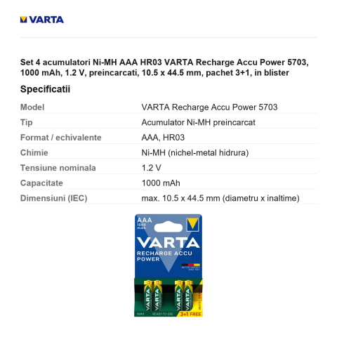 Set 4 acumulatori Ni-MH AAA HR03 VARTA Recharge Accu Power 5703, 1000 mAh, 1.2 V, preincarcati, 10.5 x 44.5 mm, pachet 3+1, in blister [2]