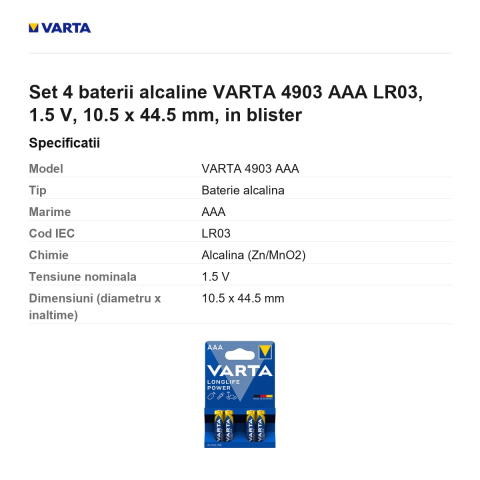 Set 4 baterii alcaline VARTA 4903 AAA LR03, 1.5 V, 10.5 x 44.5 mm, in blister [2]