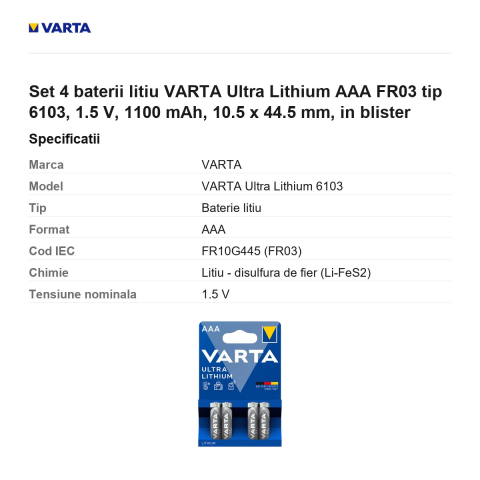 Set 4 baterii litiu VARTA Ultra Lithium AAA FR03 tip 6103, 1.5 V, 1100 mAh, 10.5 x 44.5 mm, in blister [2]