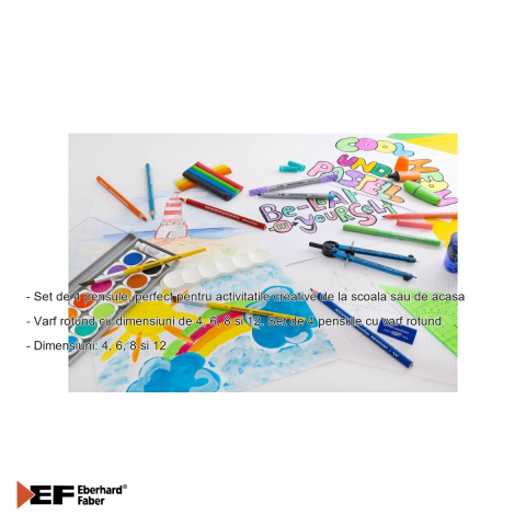 Set 4 pensule Eberhard Faber, varf rotund, marimi 4/6/8/12, pentru activitati creative scolare si casnice [1]