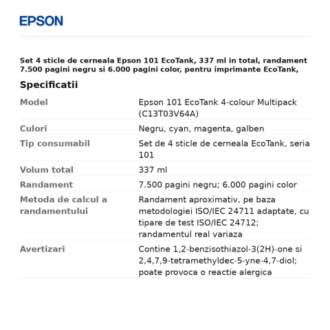 Set 4 sticle de cerneala Epson 101 EcoTank, 337 ml in total, randament 7.500 pagini negru si 6.000 pagini color, pentru imprimante EcoTank, negru, cyan, magenta, galben, C13T03V64A [2]