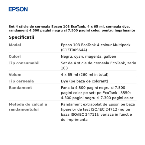 Set 4 sticle de cerneala Epson 103 EcoTank, 4 x 65 ml, cerneala dye, randament 4.500 pagini negru si 7.500 pagini color, pentru imprimante EcoTank, negru, cyan, magenta, galben, C13T00S64A [2]