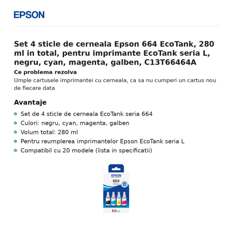 Set 4 sticle de cerneala Epson 664 EcoTank, 280 ml in total, pentru imprimante EcoTank seria L, negru, cyan, magenta, galben, C13T66464A [1]