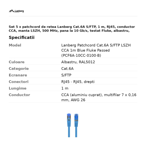 Set 5 x patchcord de retea Lanberg Cat.6A S/FTP, 1 m, RJ45, conductor CCA, manta LSZH, 500 MHz, pana la 10 Gb/s, testat Fluke, albastru, PCF6A-10CC-0100-B [2]