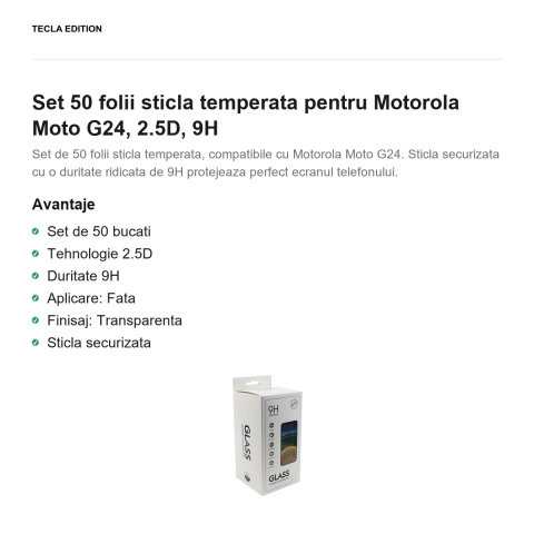 Set 50 folii sticla temperata pentru Motorola Moto G24, 2.5D, 9H [1]