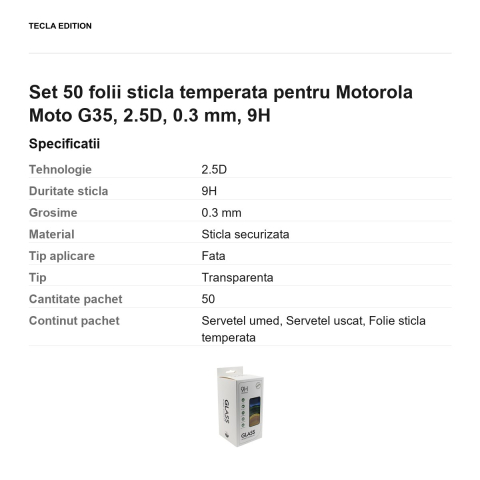 Set 50 folii sticla temperata pentru Motorola Moto G35, 2.5D, 0.3 mm, 9H [2]