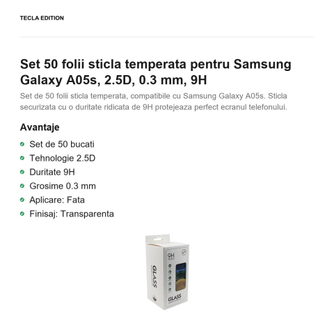 Set 50 folii sticla temperata pentru Samsung Galaxy A05s, 2.5D, 0.3 mm, 9H [1]