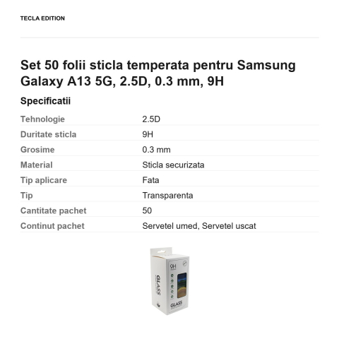Set 50 folii sticla temperata pentru Samsung Galaxy A13 5G, 2.5D, 0.3 mm, 9H [2]