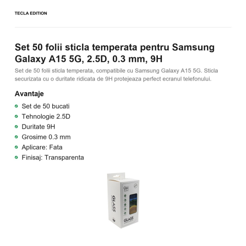 Set 50 folii sticla temperata pentru Samsung Galaxy A15 5G, 2.5D, 0.3 mm, 9H [1]