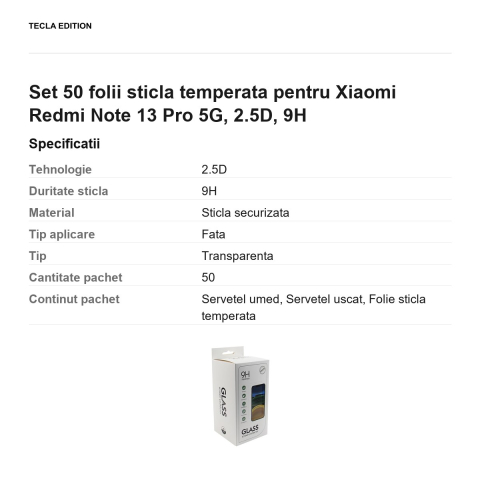 Set 50 folii sticla temperata pentru Xiaomi Redmi Note 13 Pro 5G, 2.5D, 9H [2]