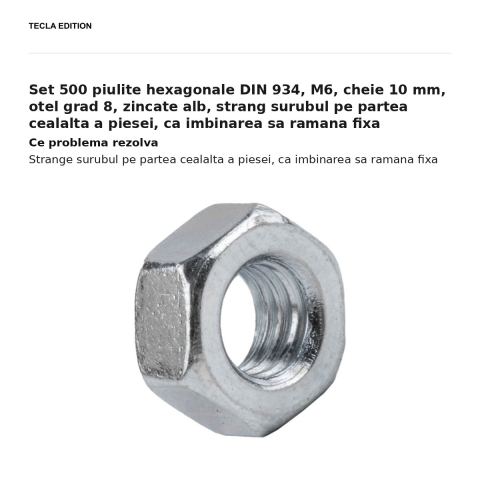 Set 500 piulite hexagonale DIN 934, M6, cheie 10 mm, otel grad 8, zincate alb, strang surubul pe partea cealalta a piesei, ca imbinarea sa ramana fixa [1]