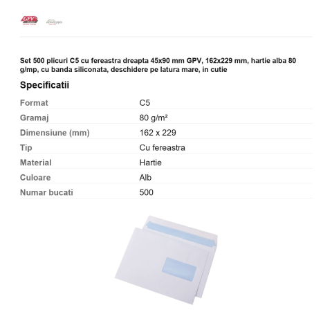 Set 500 plicuri C5 cu fereastra dreapta 45x90 mm GPV, 162x229 mm, hartie alba 80 g/mp, cu banda siliconata, deschidere pe latura mare, in cutie [2]