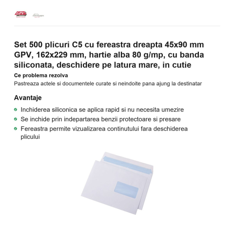 Set 500 plicuri C5 cu fereastra dreapta 45x90 mm GPV, 162x229 mm, hartie alba 80 g/mp, cu banda siliconata, deschidere pe latura mare, in cutie [1]