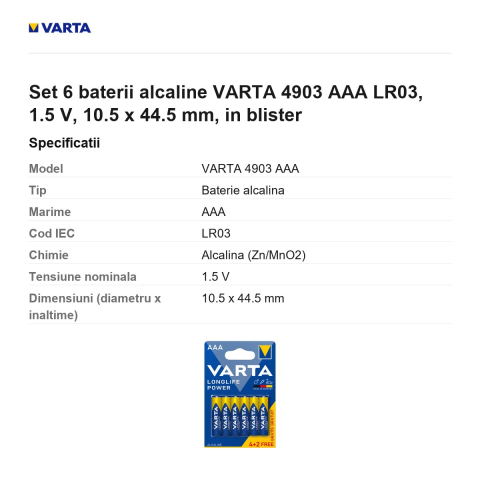 Set 6 baterii alcaline VARTA 4903 AAA LR03, 1.5 V, 10.5 x 44.5 mm, in blister [2]