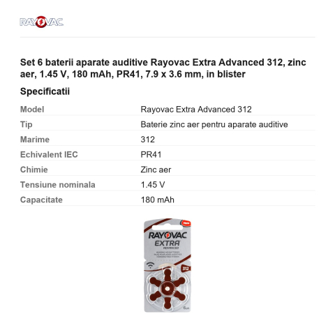 Set 6 baterii aparate auditive Rayovac Extra Advanced 312, zinc aer, 1.45 V, 180 mAh, PR41, 7.9 x 3.6 mm, in blister [2]