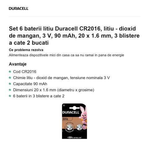 Set 6 baterii litiu Duracell CR2016, litiu - dioxid de mangan, 3 V, 90 mAh, 20 x 1.6 mm, 3 blistere a cate 2 bucati [1]