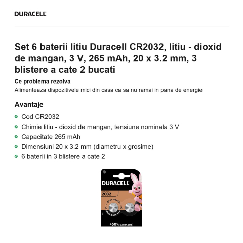 Set 6 baterii litiu Duracell CR2032, litiu - dioxid de mangan, 3 V, 265 mAh, 20 x 3.2 mm, 3 blistere a cate 2 bucati [1]