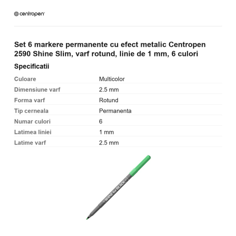 Set 6 markere permanente cu efect metalic Centropen 2590 Shine Slim, varf rotund, linie de 1 mm, 6 culori [2]