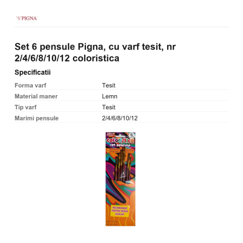 Set 6 pensule Pigna, cu varf tesit, nr 2/4/6/8/10/12 coloristica [2]