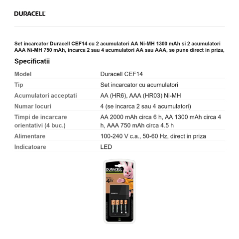 Set incarcator Duracell CEF14 cu 2 acumulatori AA Ni-MH 1300 mAh si 2 acumulatori AAA Ni-MH 750 mAh, incarca 2 sau 4 acumulatori AA sau AAA, se pune direct in priza, LED [2]