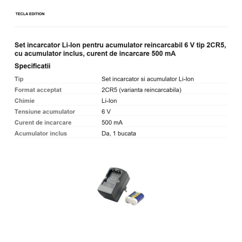 Set incarcator Li-Ion pentru acumulator reincarcabil 6 V tip 2CR5, cu acumulator inclus, curent de incarcare 500 mA [2]
