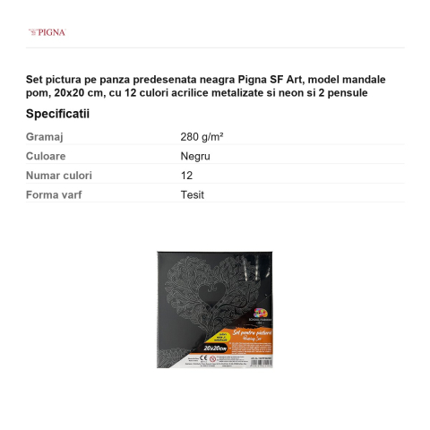 Set pictura pe panza predesenata neagra Pigna SF Art, model mandale pom, 20x20 cm, cu 12 culori acrilice metalizate si neon si 2 pensule [2]