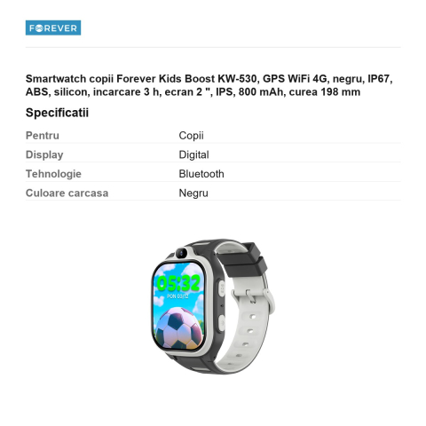 Smartwatch copii Forever Kids Boost KW-530, GPS WiFi 4G, negru, IP67, ABS, silicon, incarcare 3 h, ecran 2 ", IPS, 800 mAh, curea 198 mm [2]