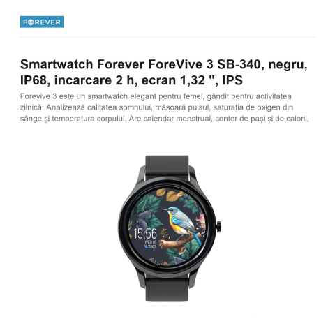 Smartwatch Forever ForeVive 3 SB-340, negru, IP68, incarcare 2 h, ecran 1,32 ", IPS [1]