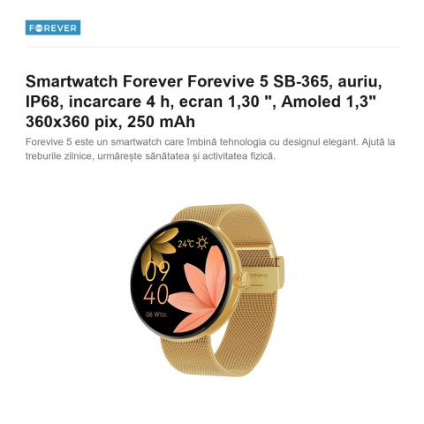 Smartwatch Forever Forevive 5 SB-365, auriu, IP68, incarcare 4 h, ecran 1,30 ", Amoled 1,3" 360x360 pix, 250 mAh [1]