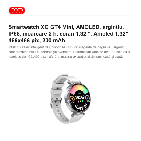 Smartwatch XO GT4 Mini, AMOLED, argintiu, IP68, incarcare 2 h, ecran 1,32 ", Amoled 1,32" 466x466 pix, 200 mAh [1]