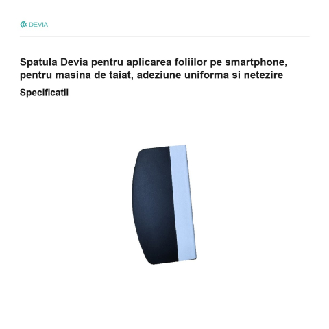 Spatula Devia pentru aplicarea foliilor pe smartphone, pentru masina de taiat, adeziune uniforma si netezire [2]