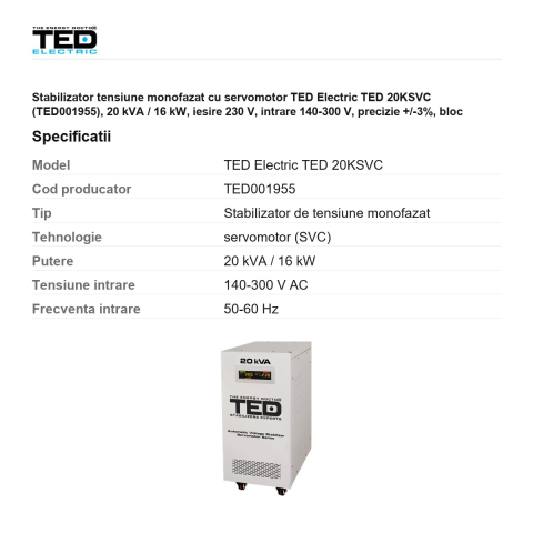 Stabilizator tensiune monofazat cu servomotor TED Electric TED 20KSVC (TED001955), 20 kVA / 16 kW, iesire 230 V, intrare 140-300 V, precizie +/-3%, bloc terminale, pe roti, 450 x 300 x 570 mm [2]
