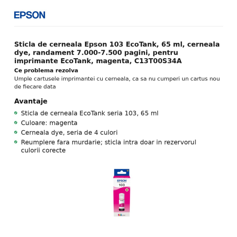 Sticla de cerneala Epson 103 EcoTank, 65 ml, cerneala dye, randament 7.000-7.500 pagini, pentru imprimante EcoTank, magenta, C13T00S34A [1]