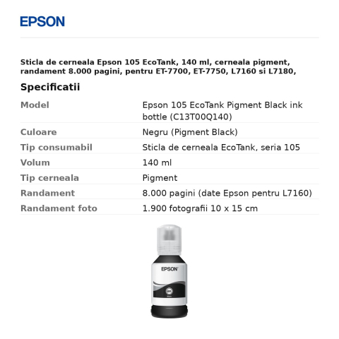Sticla de cerneala Epson 105 EcoTank, 140 ml, cerneala pigment, randament 8.000 pagini, pentru ET-7700, ET-7750, L7160 si L7180, negru, C13T00Q140 [2]