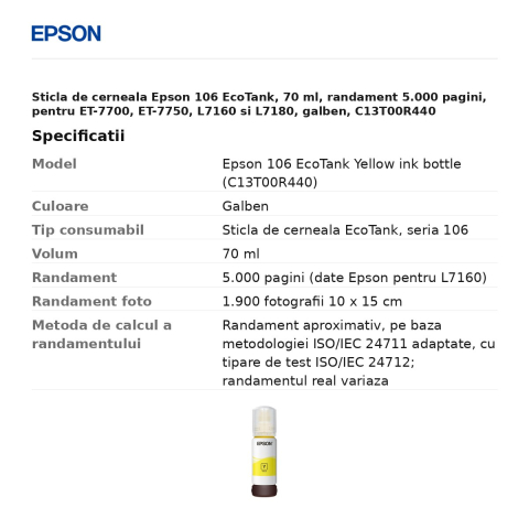 Sticla de cerneala Epson 106 EcoTank, 70 ml, randament 5.000 pagini, pentru ET-7700, ET-7750, L7160 si L7180, galben, C13T00R440 [2]