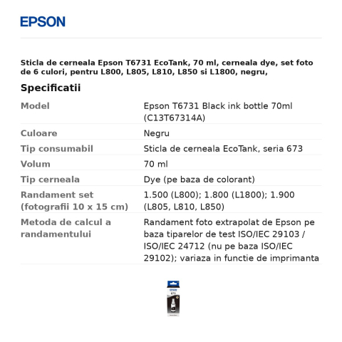Sticla de cerneala Epson T6731 EcoTank, 70 ml, cerneala dye, set foto de 6 culori, pentru L800, L805, L810, L850 si L1800, negru, C13T67314A [2]