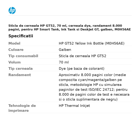 Sticla de cerneala HP GT52, 70 ml, cerneala dye, randament 8.000 pagini, pentru HP Smart Tank, Ink Tank si DeskJet GT, galben, M0H56AE [2]