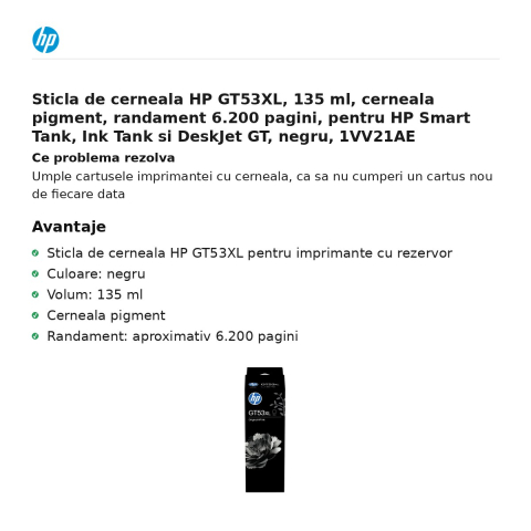Sticla de cerneala HP GT53XL, 135 ml, cerneala pigment, randament 6.200 pagini, pentru HP Smart Tank, Ink Tank si DeskJet GT, negru, 1VV21AE [1]