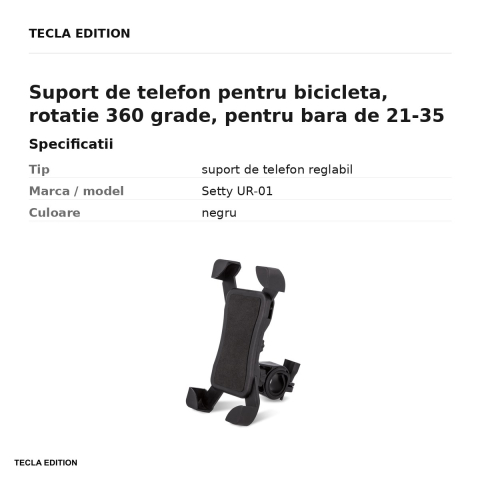 Suport de telefon pentru bicicleta, rotatie 360 grade, pentru bara de 21-35 mm, dispozitive cu diagonala 12,5-20 cm, Setty UR-01, negru [2]