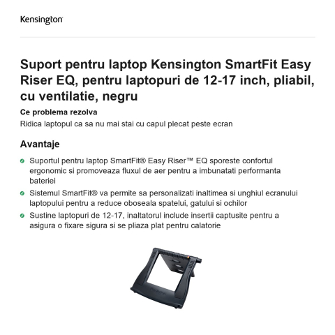 Suport pentru laptop Kensington SmartFit Easy Riser EQ, pentru laptopuri de 12-17 inch, pliabil, cu ventilatie, negru [1]