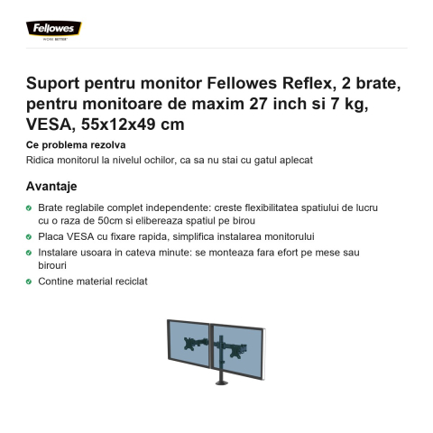 Suport pentru monitor Fellowes Reflex, 2 brate, pentru monitoare de maxim 27 inch si 7 kg, VESA, 55x12x49 cm [1]