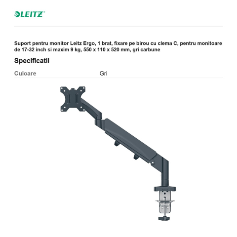 Suport pentru monitor Leitz Ergo, 1 brat, fixare pe birou cu clema C, pentru monitoare de 17-32 inch si maxim 9 kg, 550 x 110 x 520 mm, gri carbune [2]