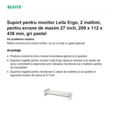 Suport pentru monitor Leitz Ergo, 2 inaltimi, pentru ecrane de maxim 27 inch, 209 x 112 x 438 mm, gri pastel [1]