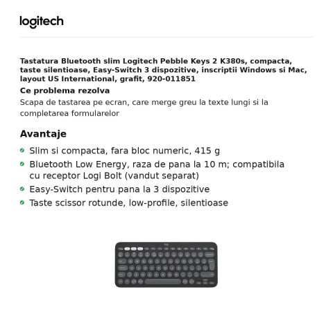 Tastatura Bluetooth slim Logitech Pebble Keys 2 K380s, compacta, taste silentioase, Easy-Switch 3 dispozitive, inscriptii Windows si Mac, layout US International, grafit, 920-011851 [1]