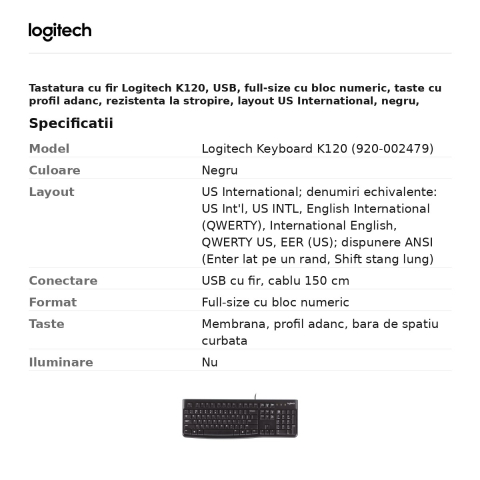 Tastatura cu fir Logitech K120, USB, full-size cu bloc numeric, taste cu profil adanc, rezistenta la stropire, layout US International, negru, 920-002479 [2]