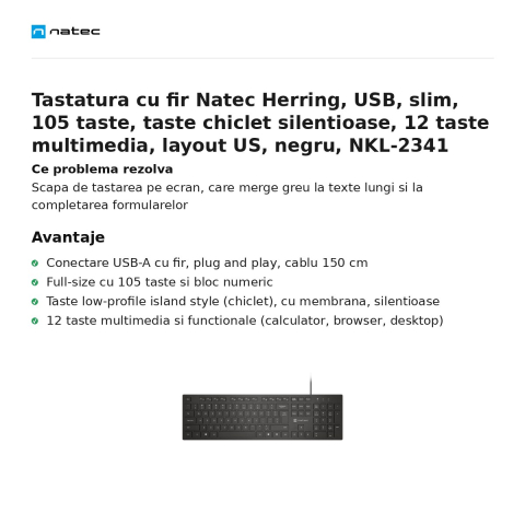 Tastatura cu fir Natec Herring, USB, slim, 105 taste, taste chiclet silentioase, 12 taste multimedia, layout US, negru, NKL-2341 [1]