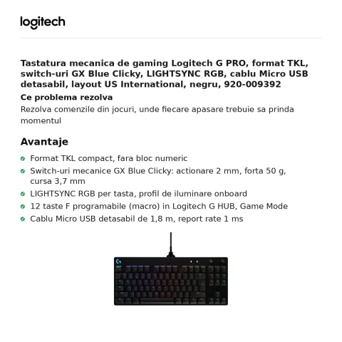 Tastatura mecanica de gaming Logitech G PRO, format TKL, switch-uri GX Blue Clicky, LIGHTSYNC RGB, cablu Micro USB detasabil, layout US International, negru, 920-009392 [1]