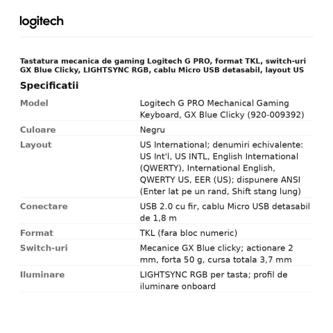 Tastatura mecanica de gaming Logitech G PRO, format TKL, switch-uri GX Blue Clicky, LIGHTSYNC RGB, cablu Micro USB detasabil, layout US International, negru, 920-009392 [2]