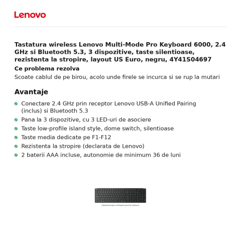 Tastatura wireless Lenovo Multi-Mode Pro Keyboard 6000, 2.4 GHz si Bluetooth 5.3, 3 dispozitive, taste silentioase, rezistenta la stropire, layout US Euro, negru, 4Y41S04697 [1]