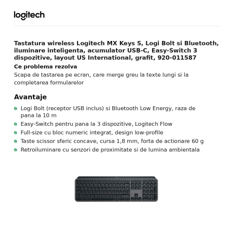 Tastatura wireless Logitech MX Keys S, Logi Bolt si Bluetooth, iluminare inteligenta, acumulator USB-C, Easy-Switch 3 dispozitive, layout US International, grafit, 920-011587 [1]
